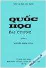 Quốc Học Đại Cương Quyển 1 - Nguyễn Đăng Thục