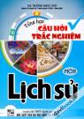 Tổng Hợp Câu Hỏi Và Trắc Nghiệm Môn Lịch Sử