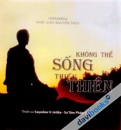 Không Thể Sống Thiếu Thiền