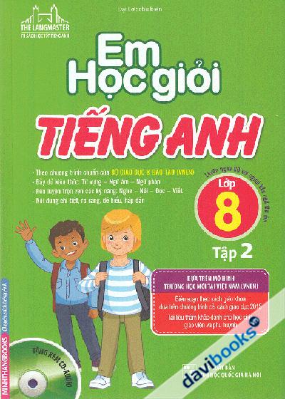 Em Học Giỏi Tiếng Anh Lớp 8 Tập 2