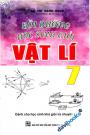Bồi Dưỡng Học Sinh Giỏi Vật Lí 7 Dành Cho Học Sinh Khá Giỏi Và Chuyên Lí Phiên Bản Mới Nhất