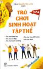 Trò Chơi Sinh Hoạt Tập Thể Tập 2