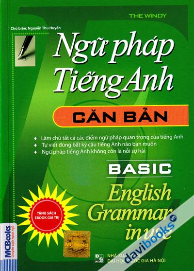 Ngữ Pháp Tiếng Anh Căn Bản (Tái Bản 2019)