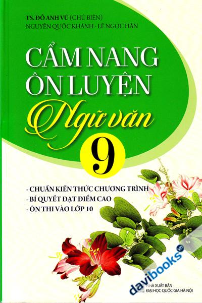 Cẩm Nang Ôn Luyện Ngữ Văn 9