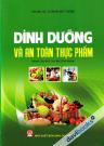 Dinh Dưỡng Và An Toàn Thực Phẩm Dùng Cho Đào Tạo Bác Sỹ Đa Khoa