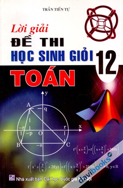 Lời Giải Đề Thi Học Sinh Giỏi Toán 12