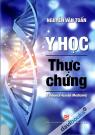 Y Học Thực Chứng (Evidence - based Medicine) Y Học Thực Chứng (Evidence - based Medicine)