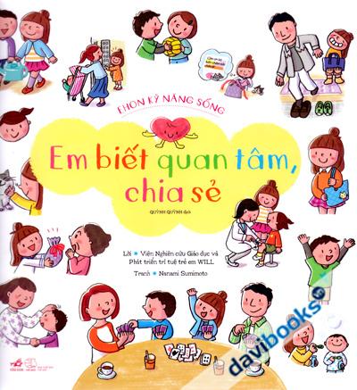 Ehon Kỹ Năng Sống - Em Biết Quan Tâm Chia Sẻ