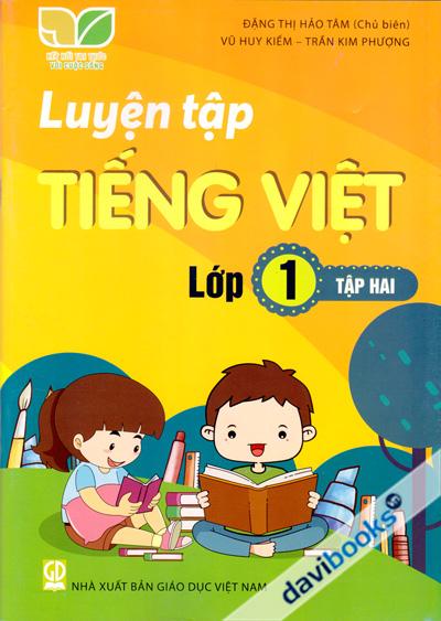Luyện Tập Tiếng Việt Lớp 1 Tập 2 (Kết Nối Tri Thức)