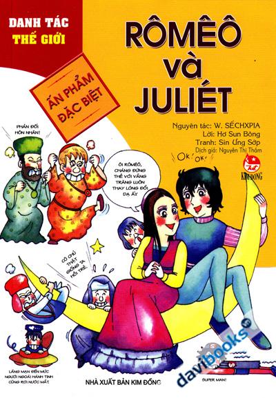Danh Tác Thế Giới - Rômêô Và Juliét (Ấn Phẩm Đặc Biệt)
