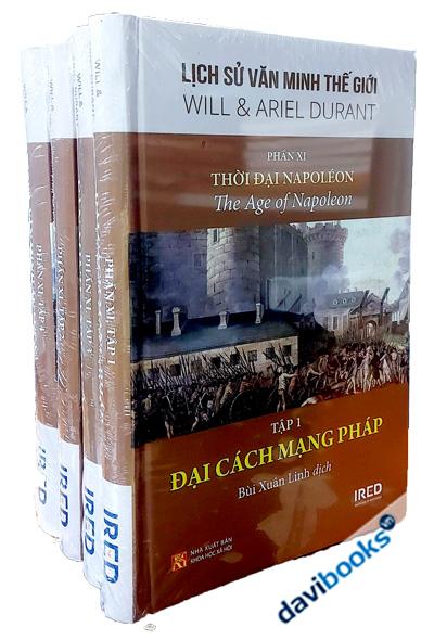Phần XI - Văn Minh Thời Đại Napoléon (Bộ 4 tập)