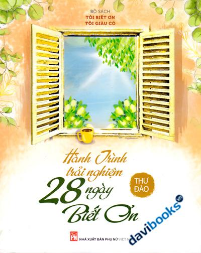 Hành Trình Trải Nghiệm 28 Ngày Biết Ơn