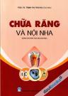 Chữa Răng Và Nội Nha (Dùng Cho Đào Tạo Sau Đại Học)