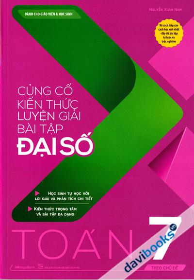 Củng Cố Kiến Thức Luyện Giải Bài Tập Đại Số Toán 7