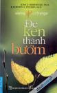 Để Kén Thành Bướm