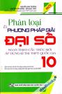 Phân Loại Và Phương Pháp Giải Đại Số 10