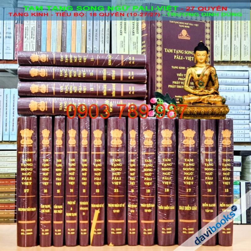 [Theravada] Tam Tạng Song Ngữ Pali - Việt (Tạng Kinh: Tiểu Bộ - Bộ 18 Quyển)