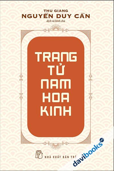 Trang Tử Nam Hoa Kinh - Nguyễn Duy Cần