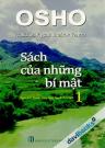 Osho - Sách Của Những Bí Mật Tập 1