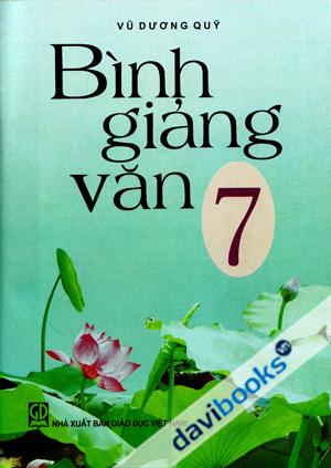 Bình Giảng Văn 7 Một Cách Đọc Hiểu Văn Bản Trong Sách Giáo Khoa