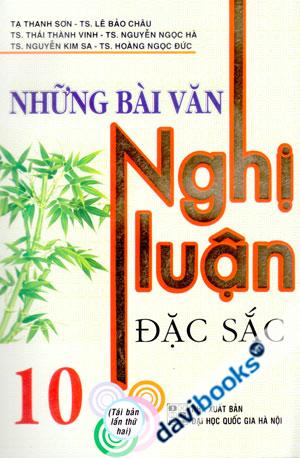 Những Bài Văn Nghị Luận Đặc Sắc 10
