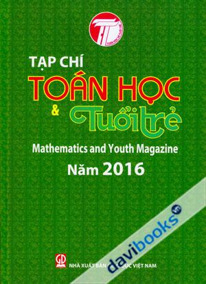 Tạp Chí Toán Học Và Tuổi Trẻ Năm 2016