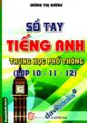 Sổ Tay Tiếng Anh Trung Học Phổ Thông