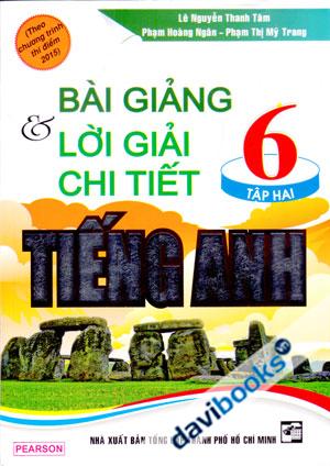 Bài Giảng Và Lời Giải Chi Tiết Tiếng Anh 6 Tập 2 Pearson