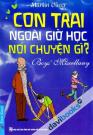 Con Trai Ngoài Giờ Học Nói Chuyện Gì