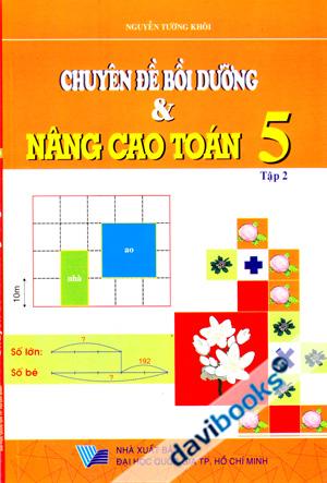 Chuyên Đề Bồi Dưỡng Và Nâng Cao Toán 5 Tập 2