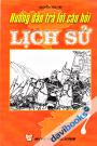 Hướng Dẫn Trả Lời Câu Hỏi Lịch Sử 7