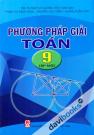 [9] Phương Pháp Giải Toán 9 Tập 1