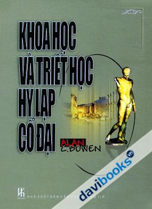 Khoa Học Và Triết Học Hy Lạp Cổ Đại