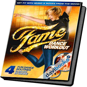 A Fame Dance Workout 2010