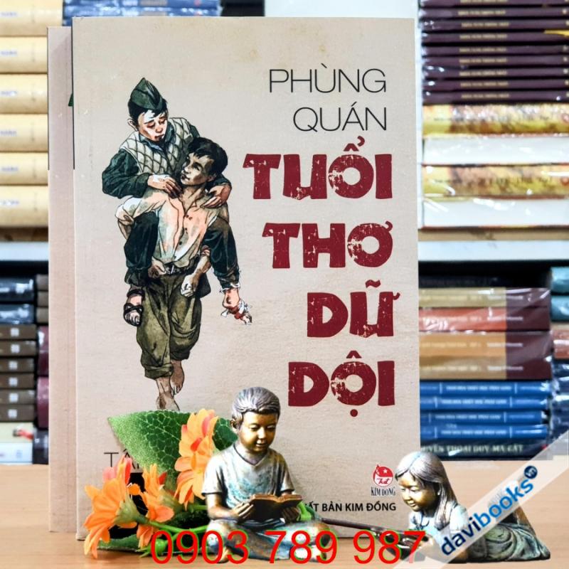 Tuổi Thơ Dữ Dội - Phùng Quán (Bộ 2 Tập)