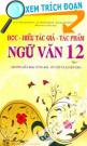 Đọc Hiểu Tác Giả Tác Phẩm Ngữ Văn 12 Tập 1