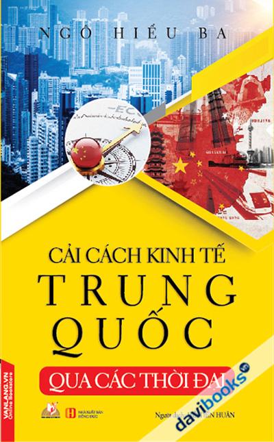 Cải Cách Kinh Tế Trung Quốc Qua Các Thời Đại