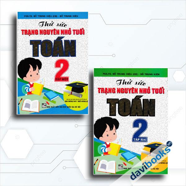 Combo Thử Sức Trạng Nguyên Nhỏ Tuổi Môn Toán Lớp 2 (Biên Soạn Theo Chương Trình Mới)