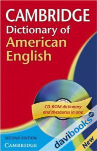 Cambridge Dictionary Of American English