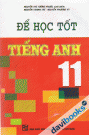 Để học tốt tiếng anh 11