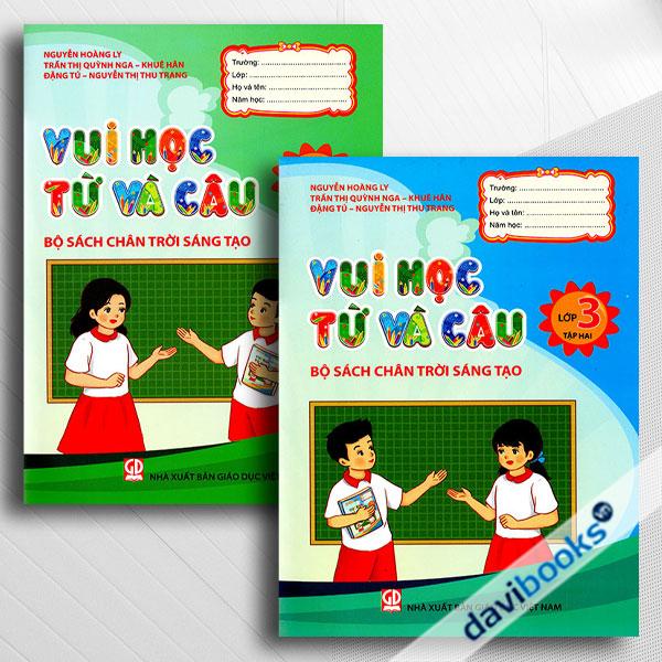 Vui Học Từ Và Câu Lớp 3 Tập 1+2 (Bộ Sách Chân Trời Sáng Tạo)