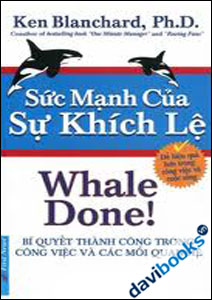 Whale Done Sức Mạnh Của Sự Khích Lệ