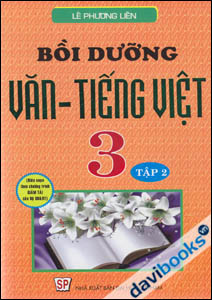 Bồi Dưỡng Văn - Tiếng Việt 3 (Tập 2)
