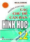 Phương Pháp Giải Các Chủ Đề Căn Bản Hình Học 12