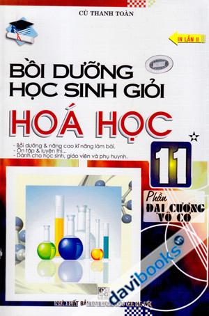 Bồi Dưỡng Học Sinh Giỏi Hóa Học 11 Tập 1 Phần Đại Cương Vô Cơ