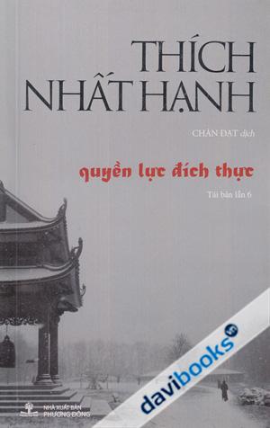 Quyền Lực Đích Thực - Thích Nhất Hạnh