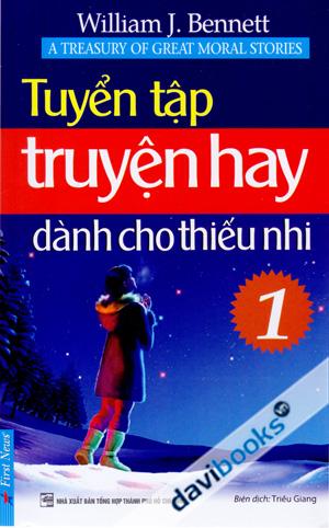 Tuyển Tập Truyện Hay Dành Cho Thiếu Nhi 1