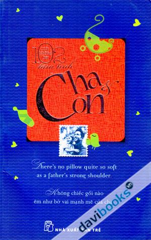 102 Tâm Tình Cha Và Con