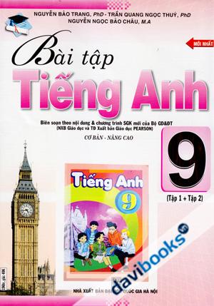 Bài Tập Tiếng Anh Cơ Bản Nâng Cao 9 (Tập 1 Tập 2) 