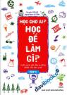 Học Cho Ai? Học Để Làm Gì (Tập 1)
